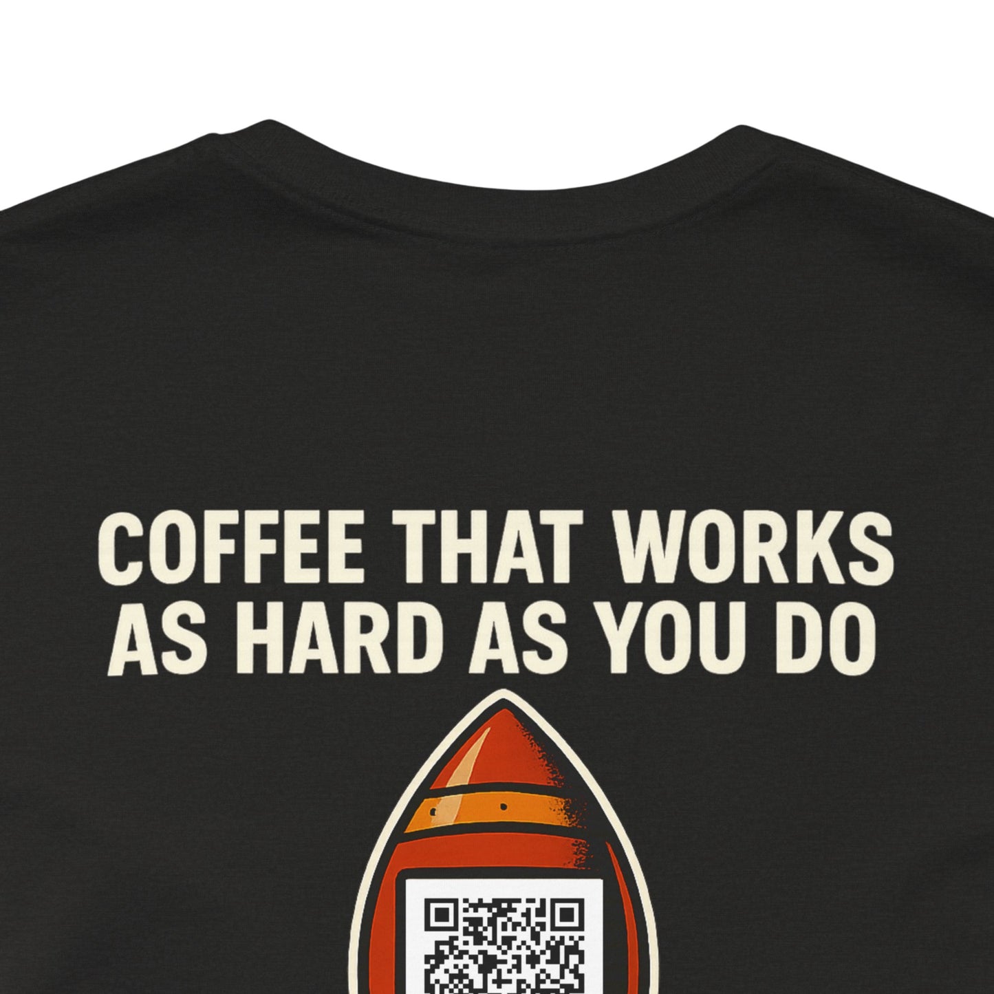 Coffee-Focused Promotional Rocket Tee, Motivational Shirt, Gift for Coffee Lovers, Fun Relaxed T-Shirt, Everyday Casual Wear