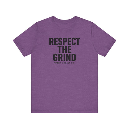 Respect the Grind Unisex Tee, Motivational T-Shirt, Perfect for Coffee Lovers, Gift for Entrepreneurs, Casual Wear, Everyday Comfort