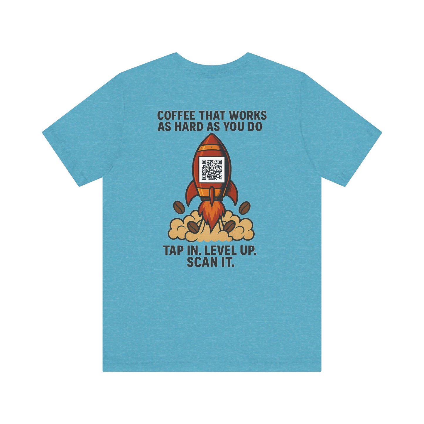 Coffee-Focused Promotional Rocket Tee, Motivational Shirt, Gift for Coffee Lovers, Fun Relaxed T-Shirt, Everyday Casual Wear
