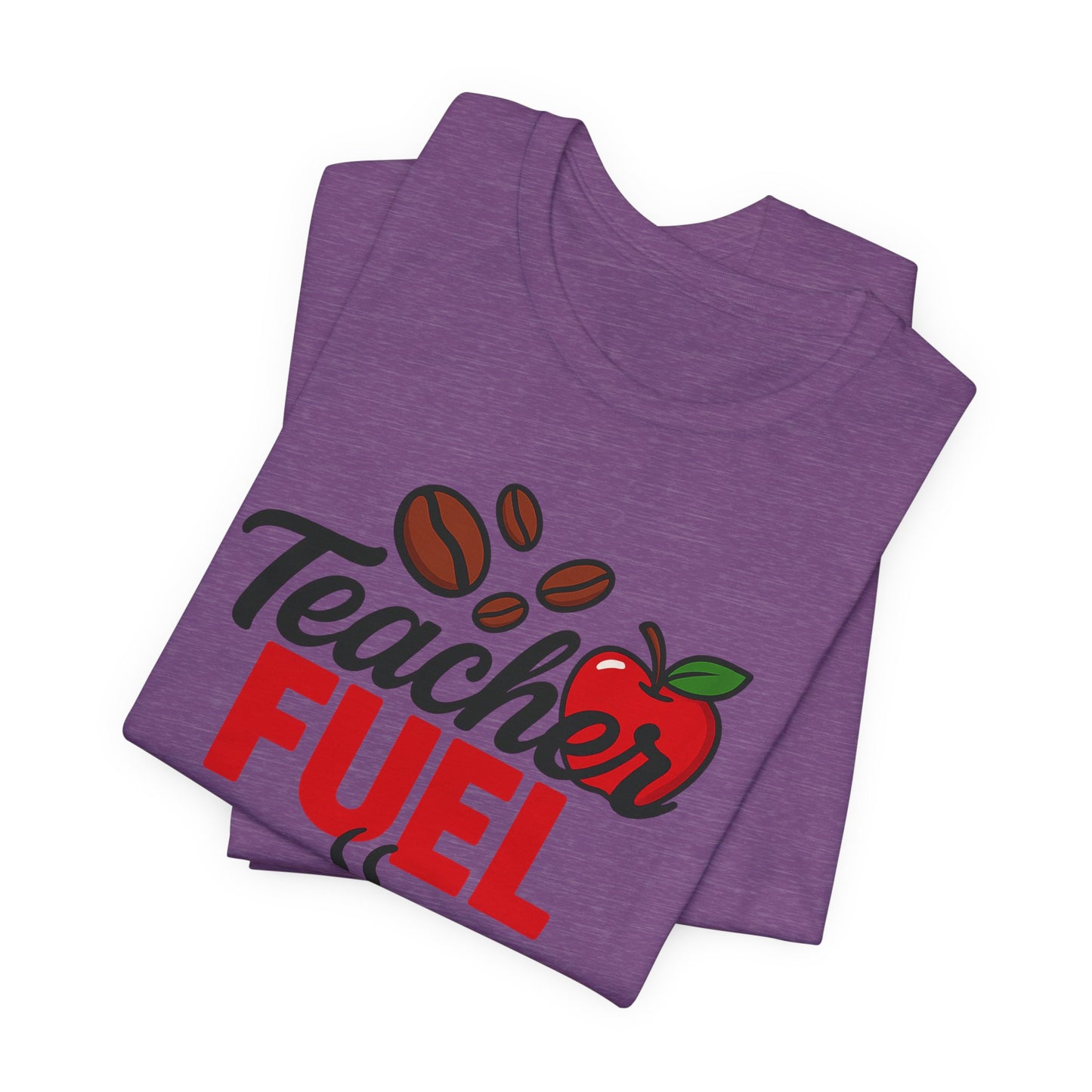 Teacher Fuel Unisex Jersey Tee | Coffee Lover Gift | Back to School | Teacher Appreciation | Fun Classroom Shirt