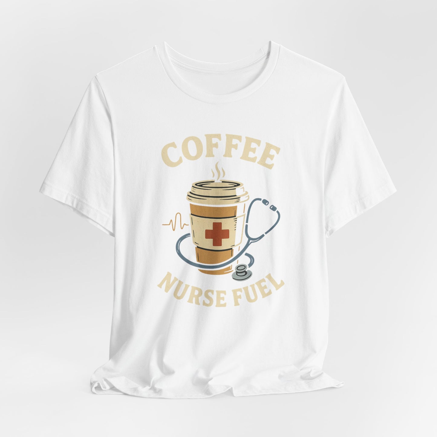 Coffee Nurse Fuel Tee | Nurse Appreciation Gift, Medical Shirt, Funny Nurse Tee, Cute Coffee T-Shirt, Healthcare Humor Clothing