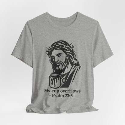 Faith Bible Verse Graphic Tee – Inspirational Psalm 23:5 Shirt, Crown of Thorns Design