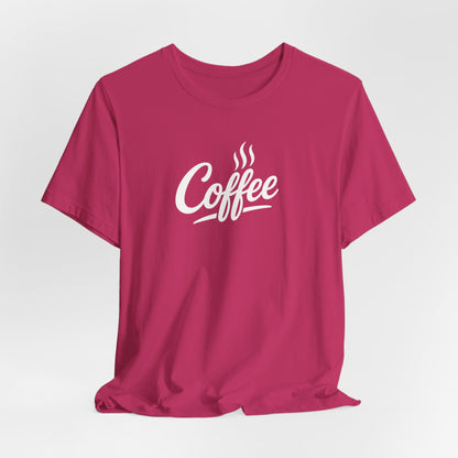 Coffee Lover Unisex Tee, Graphic Tee, Gift for Coffee Enthusiasts, Casual Wear, Perfect for Birthdays, Coffee Shop Apparel