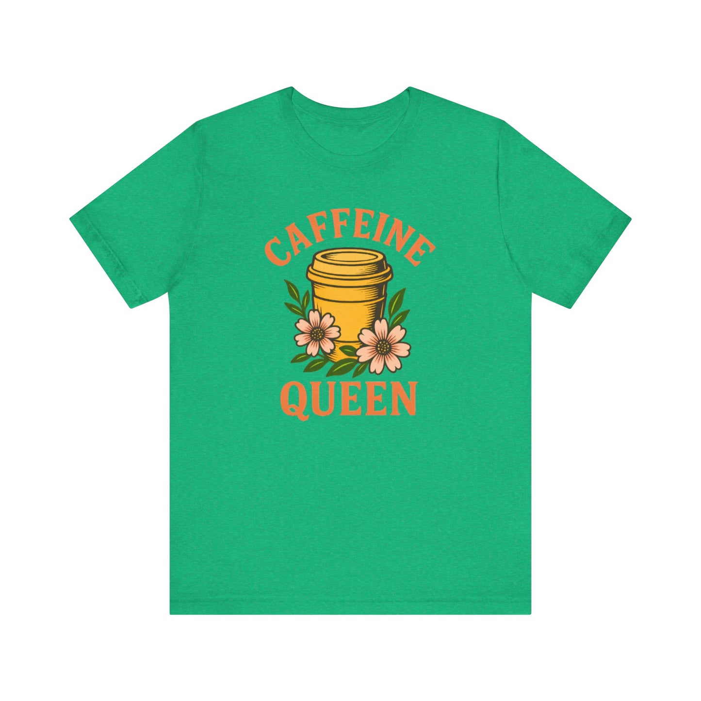 Caffeine Queen Tee - Perfect for Coffee Lovers, Casual Wear, Gifts, Birthdays or Coffee-Themed Events, Fun and Stylish!