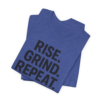 Coffee Lover's Unisex Tee - Rise. Grind. Repeat. | Casual Wear, Motivational Gift, Gym Shirt, Coffee Enthusiast Apparel, Everyday Comfort