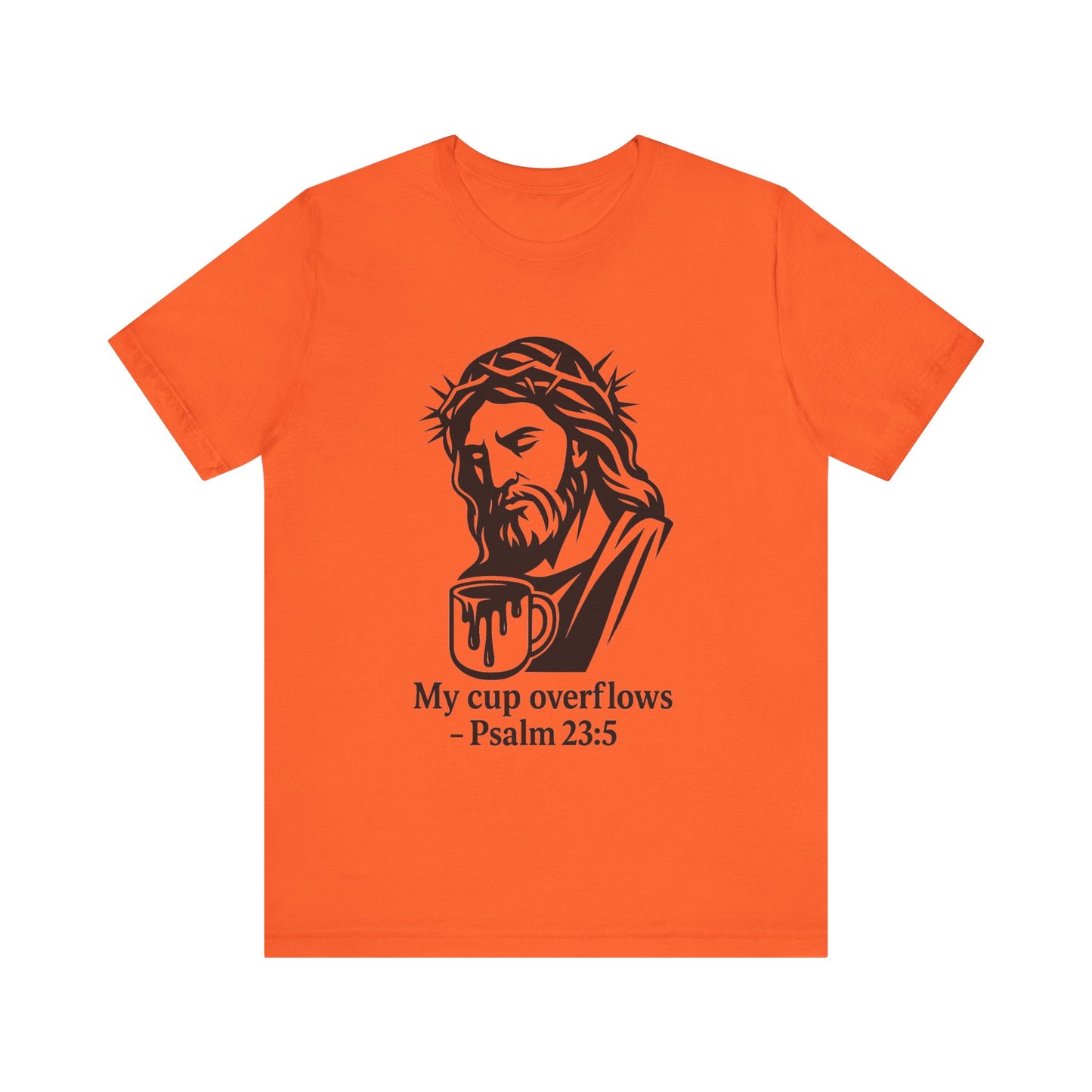 Faith Bible Verse Graphic Tee – Inspirational Psalm 23:5 Shirt, Crown of Thorns Design