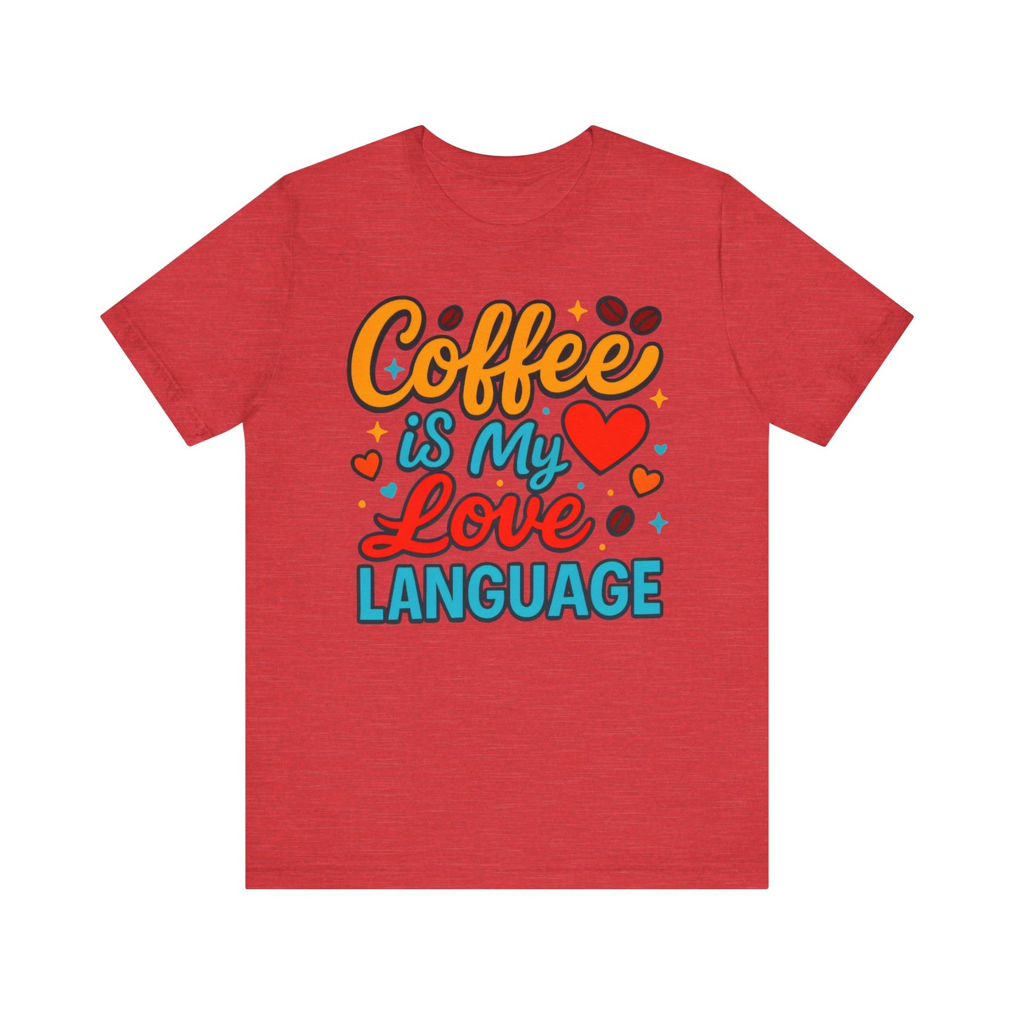 Coffee Lover's Unisex Tee - Perfect Gift for Coffee Enthusiasts, Unique T-Shirt for Baristas, Coffee Break Apparel, Vibrant Casual Wear