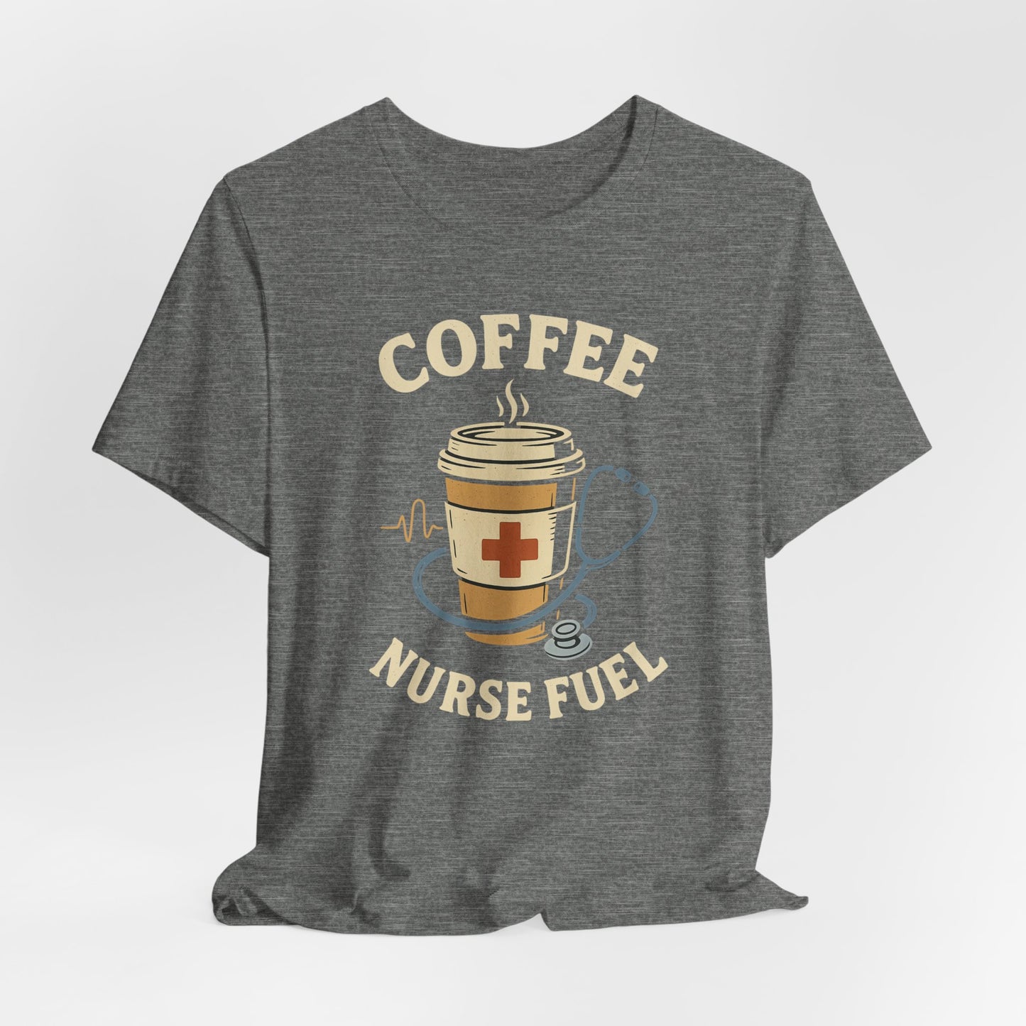 Coffee Nurse Fuel Tee | Nurse Appreciation Gift, Medical Shirt, Funny Nurse Tee, Cute Coffee T-Shirt, Healthcare Humor Clothing