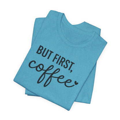 Coffee Lover Tee, Casual Unisex Tee, Gift for Coffee Lovers, Fun Graphic Tee, Daily Wear, Birthday Gift