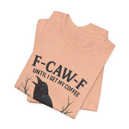 Coffee Lover's Tee, Unisex T-Shirt, Funny Gift, Crow Graphic Tee, Coffee Enthusiast Shirt, Unique Coffee Apparel