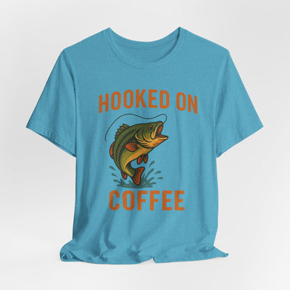Hooked on Coffee Fishing Tee | Unisex Jersey Short Sleeve T-Shirt, Great for Outdoors, Gifts for Fishermen, Coffee Lovers, Casual Wear