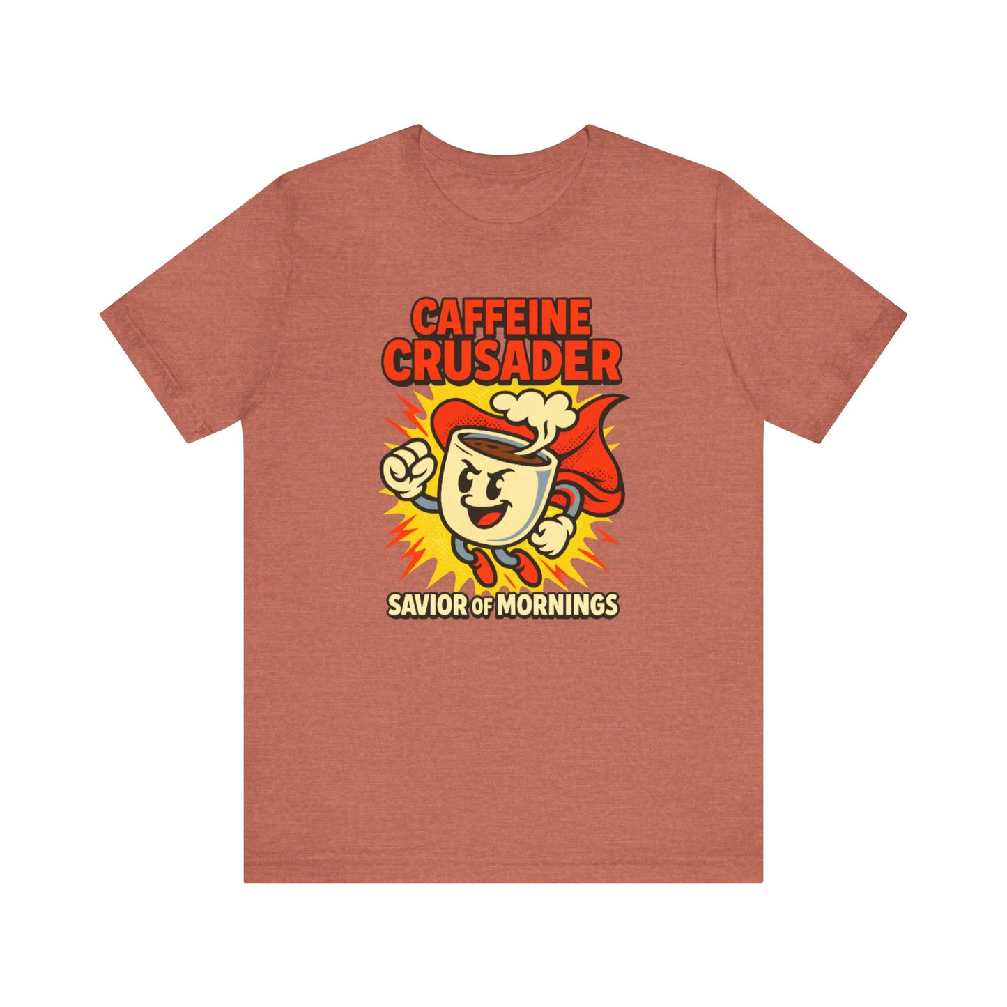 Caffeine Crusader Tee, Unisex T-Shirt, Coffee Lover Gift, Funny Graphic Tee, Morning Motivation Shirt, Birthday Gift Idea