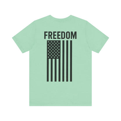 Freedom Flag Unisex Tee - Patriotic Shirt for Independence Day, Casual Wear, USA Pride, Gift for Veterans, Summer Style