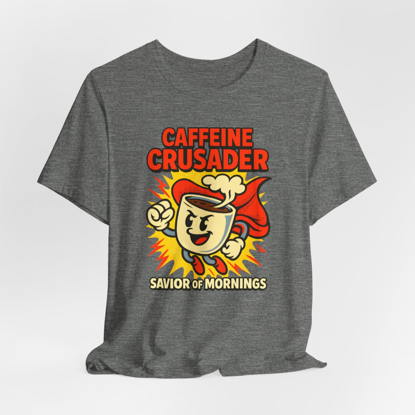 Caffeine Crusader Tee, Unisex T-Shirt, Coffee Lover Gift, Funny Graphic Tee, Morning Motivation Shirt, Birthday Gift Idea