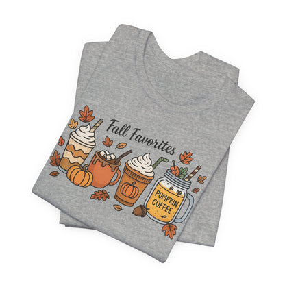 Cozy Fall Favorites Tee | Autumn Shirt, Pumpkin Coffee Top, Unisex Fall T-Shirt, Gift for Coffee Lovers, Seasonal Apparel