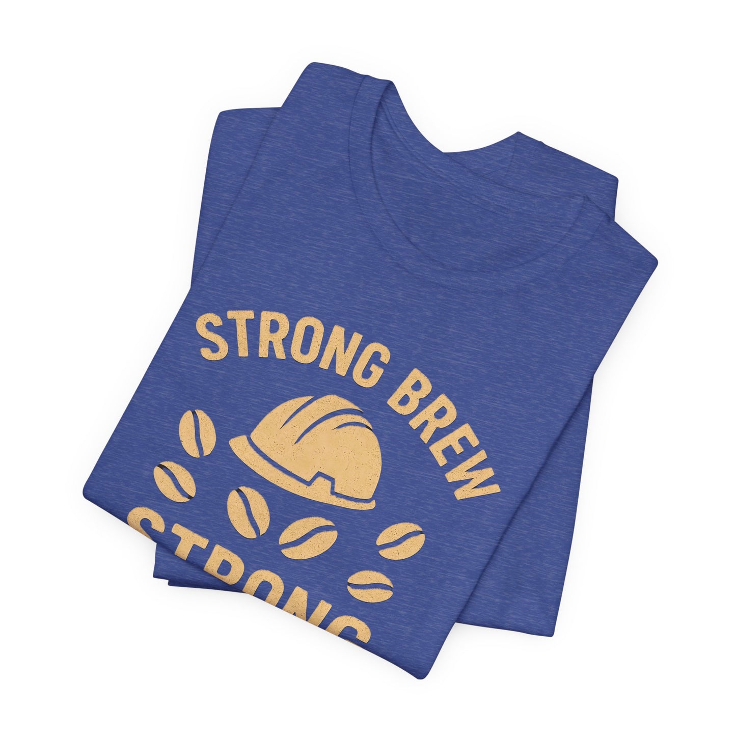 Strong Brew Crew Tee - Unisex T-Shirt for Coffee Lovers, Casual Wear, Work Apparel, Gift for Dad, Men’s Fashion