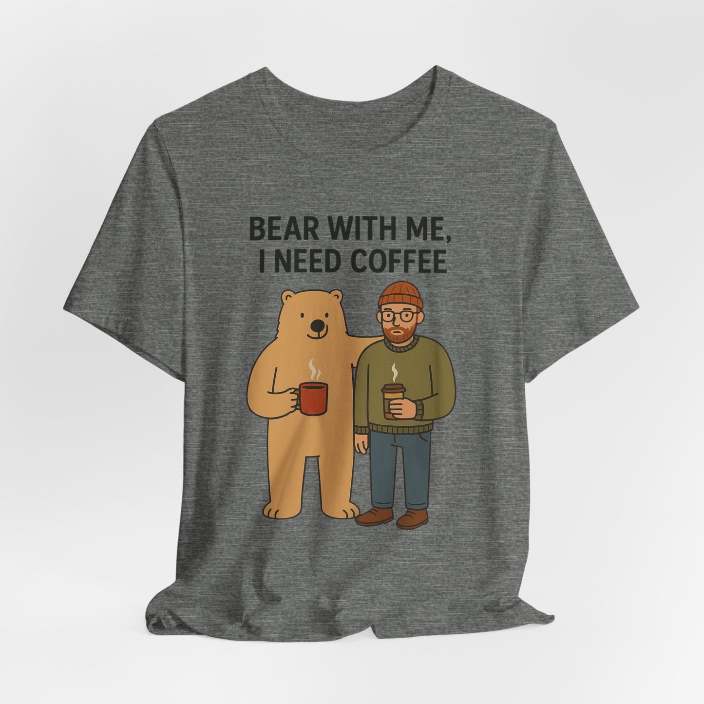 Coffee Lover Tee, Funny Bear Shirt, Unisex Graphic Tee, Gift for Him, Quirky Coffee Shirt, Casual Wear, Coffee Humor