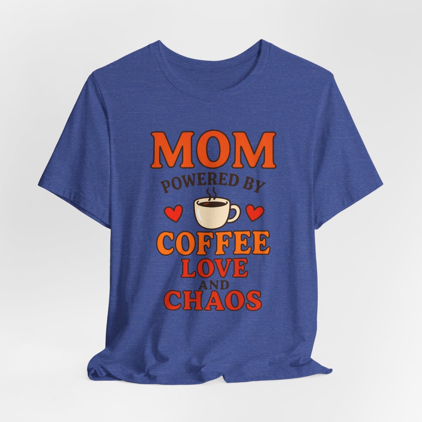 Coffee-Loving Mom Tee, Mother's Day Gift, Chaos Tee, Gift for Mom, Fun T-Shirt, Coffee Lover Apparel