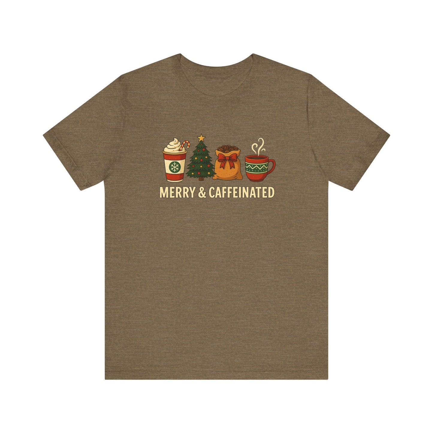 Merry Caffeinated Tee: Cute Coffee Lovers Gift, Holiday Shirt, Unisex Graphic Tee, Christmas Outfit, Cozy T-Shirt