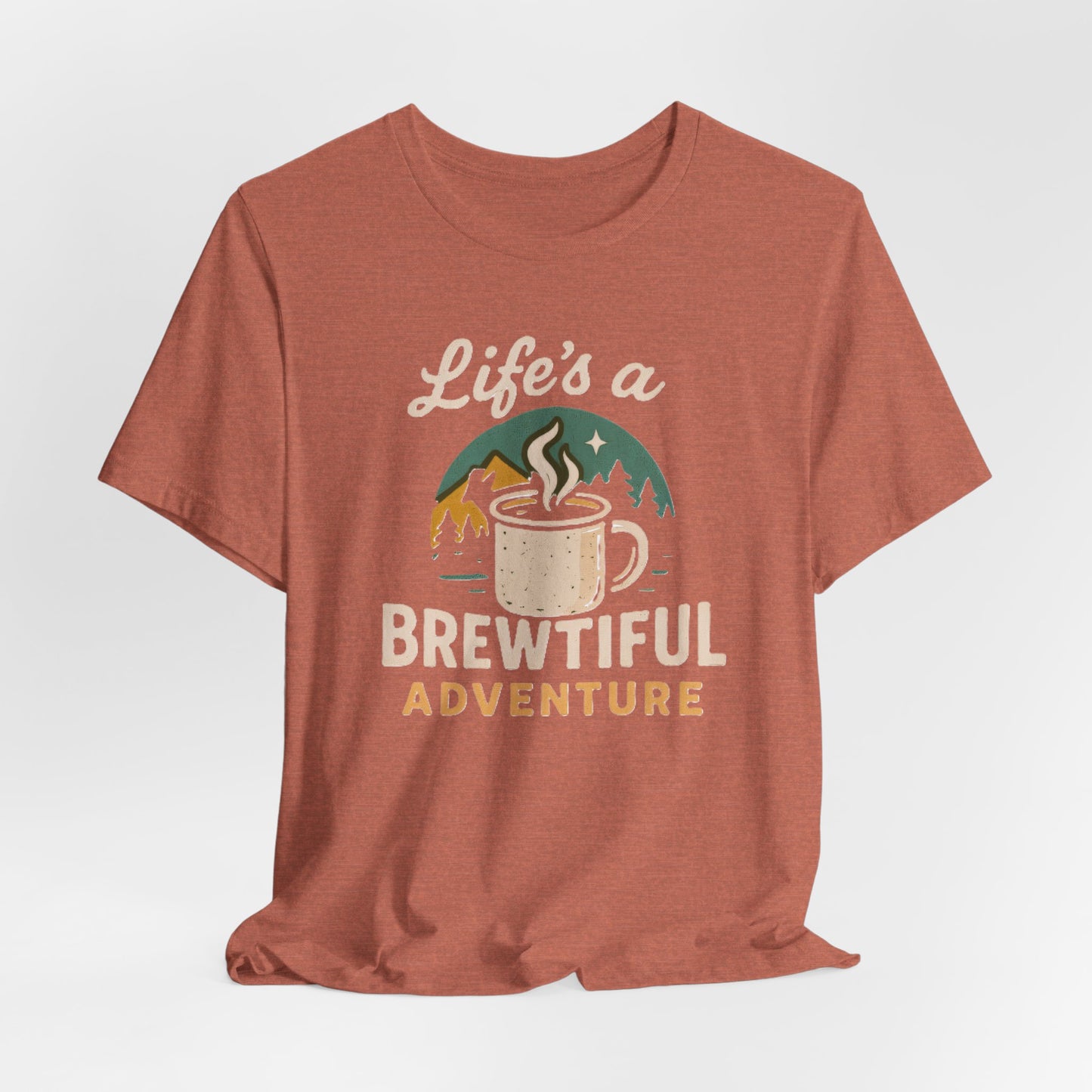 Brewtiful Adventure Tee - Unisex Short Sleeve T-Shirt, Coffee Lover Gift, Hiking Apparel, Adventure Shirt, Travel Outfit