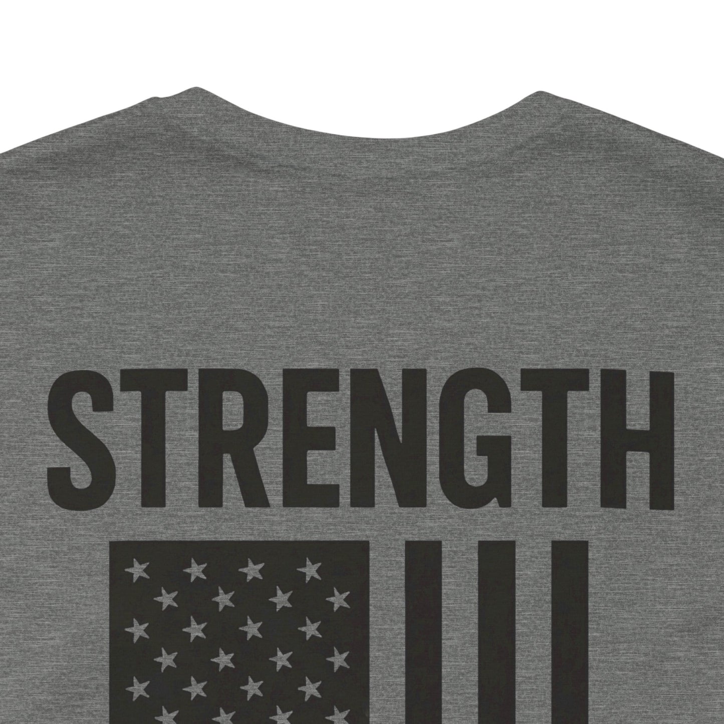 Patriotic Strength T-Shirt, Unisex Tee, 4th of July Shirt, Independence Day Apparel, Casual Summer Wear, Gift for Veterans