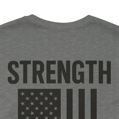 Patriotic Strength T-Shirt, Unisex Tee, 4th of July Shirt, Independence Day Apparel, Casual Summer Wear, Gift for Veterans