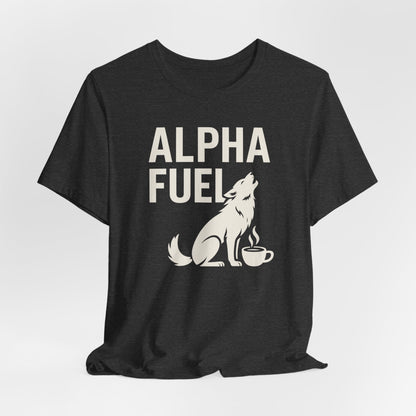 Alpha Fuel Unisex Tee, Coffee Lover T-Shirt, Gift for Baristas, Dog and Cat Owners Gift, Casual Everyday Wear
