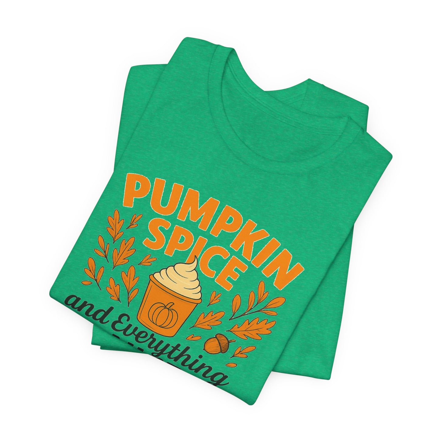 Pumpkin Spice Short Sleeve Tee | Fall Fashion, Cozy Vibes, Coffee Lovers, Gift for Her, Autumn Essentials