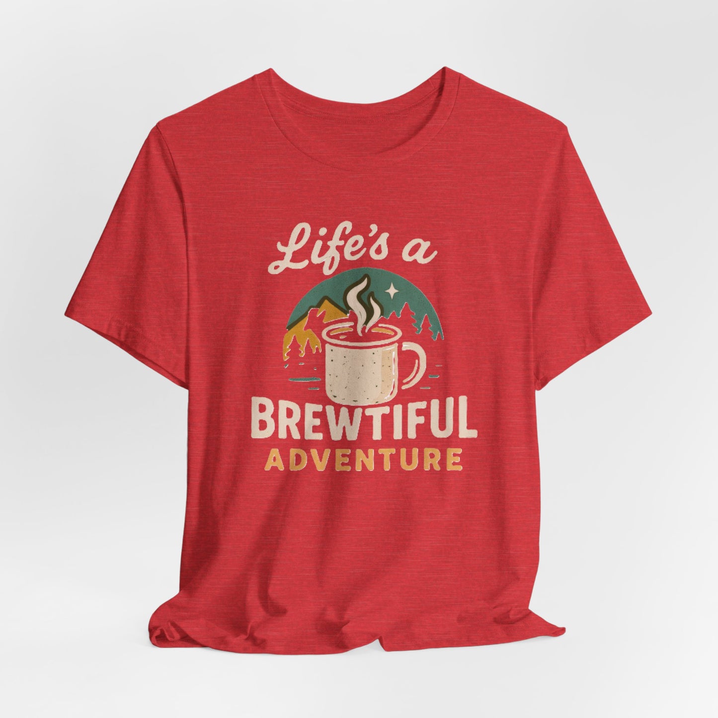Brewtiful Adventure Tee - Unisex Short Sleeve T-Shirt, Coffee Lover Gift, Hiking Apparel, Adventure Shirt, Travel Outfit