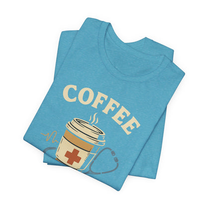 Coffee Nurse Fuel Tee | Nurse Appreciation Gift, Medical Shirt, Funny Nurse Tee, Cute Coffee T-Shirt, Healthcare Humor Clothing