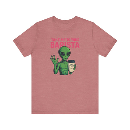 Alien Barista Tee, Funny Coffee Lover Shirt, Unisex Graphic Tee, Gift for Barista, Unique Casual Wear, Quirky Humor Top