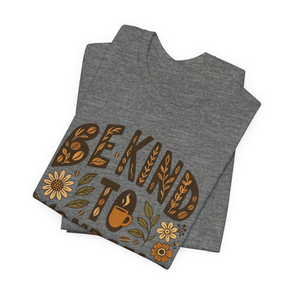 Be Kind to Yourself Tee - Inspiring Unisex T-Shirt, Self-Care Gift, Positive Vibes Apparel, Casual Wear, Motivational Shirt, Birthday Gift