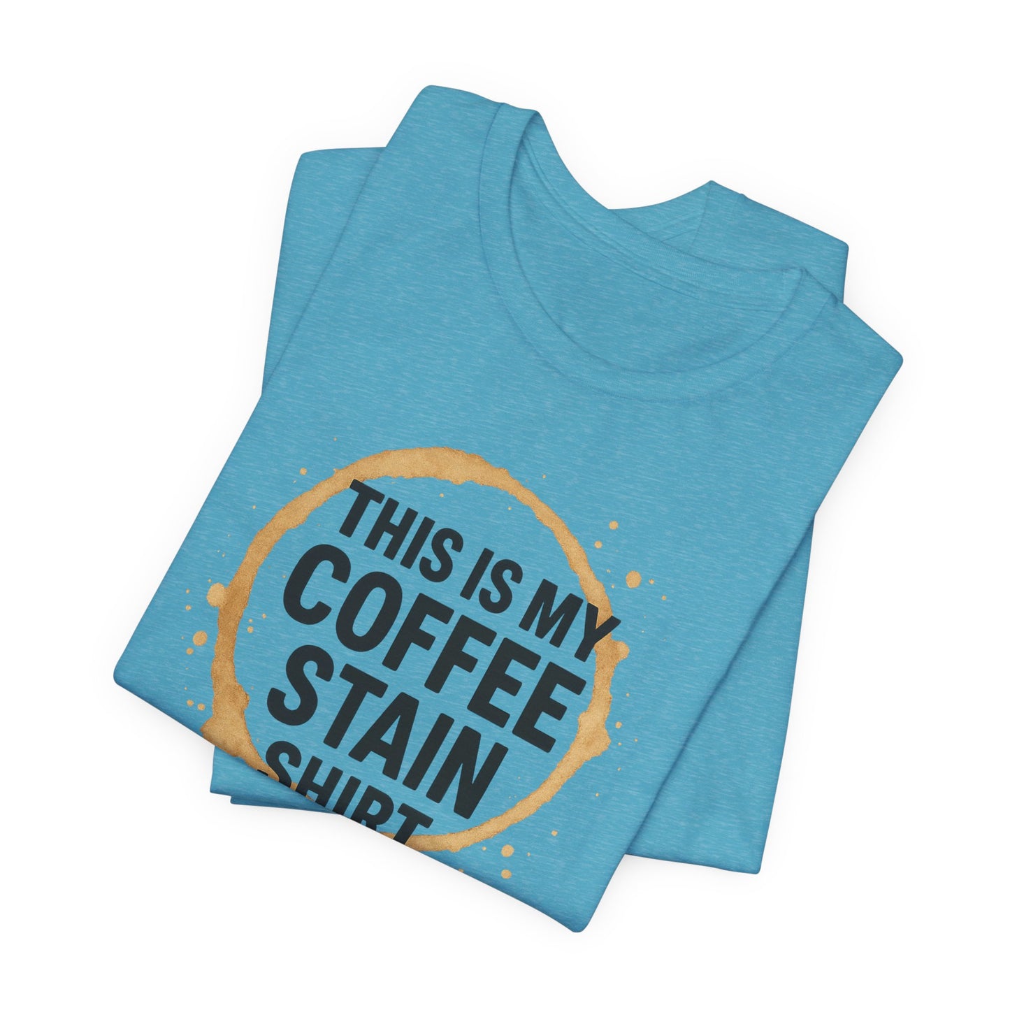Casual Coffee Tee - Perfect for Coffee Lovers, Baristas, Gifts, Everyday Wear, Funny T-Shirt