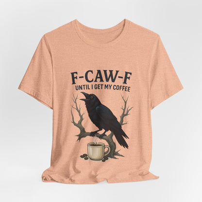 Coffee Lover's Tee, Unisex T-Shirt, Funny Gift, Crow Graphic Tee, Coffee Enthusiast Shirt, Unique Coffee Apparel
