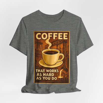 Oil and Gas Coffee T-Shirt – Pipeline Grind Tee for Hardworking Coffee Lovers