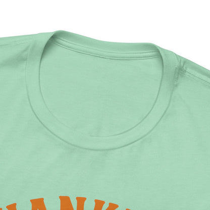 Thankful for Coffee Tee | Unisex Jersey Short Sleeve Tee, Fall Apparel, Thanksgiving Gift, Coffee Lover Shirt, Cozy Casual Wear