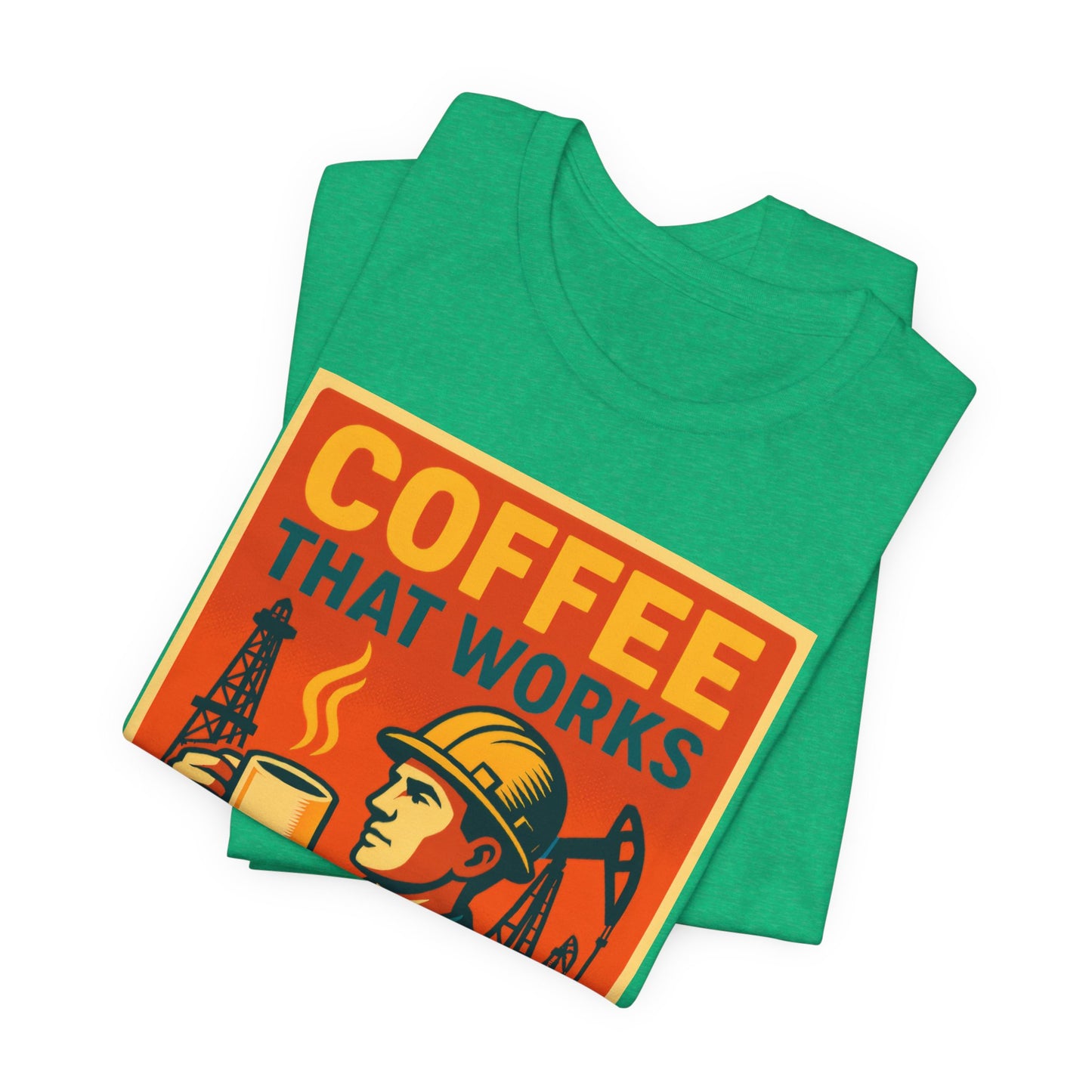 Oil and Gas Coffee T-Shirt – Pipeline Grind Tee for Hardworking Coffee Lovers