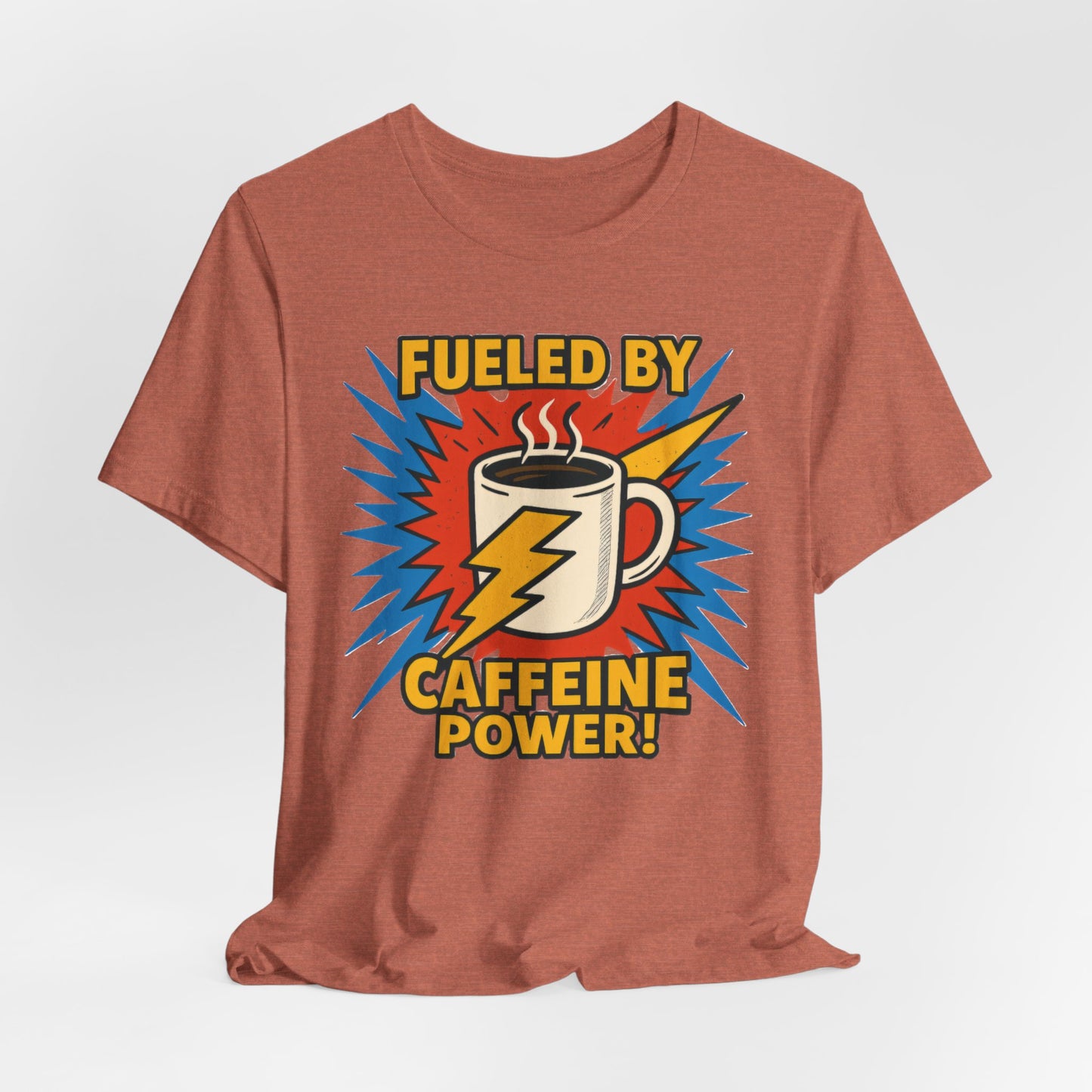 Caffeine Power Tee - Unisex Jersey Short Sleeve T-Shirt, Coffee Lover Gift, Casual Wear, Funny Quote Shirt, Birthday or Holiday Apparel