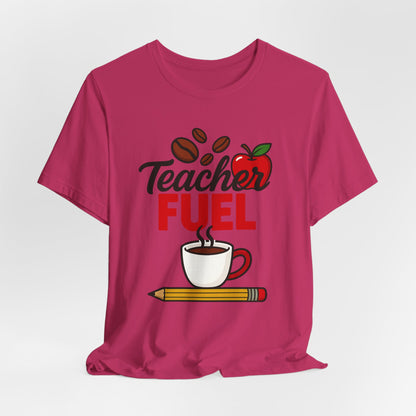 Teacher Fuel Unisex Jersey Tee | Coffee Lover Gift | Back to School | Teacher Appreciation | Fun Classroom Shirt