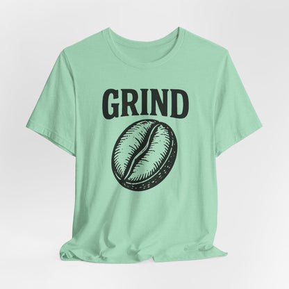 Coffee Lover's Tee Shirt, Unisex Grind Graphic Tee, Cute Coffee Gift, Casual Wear, Gift for Barista