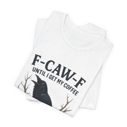 Coffee Lover's Tee, Unisex T-Shirt, Funny Gift, Crow Graphic Tee, Coffee Enthusiast Shirt, Unique Coffee Apparel