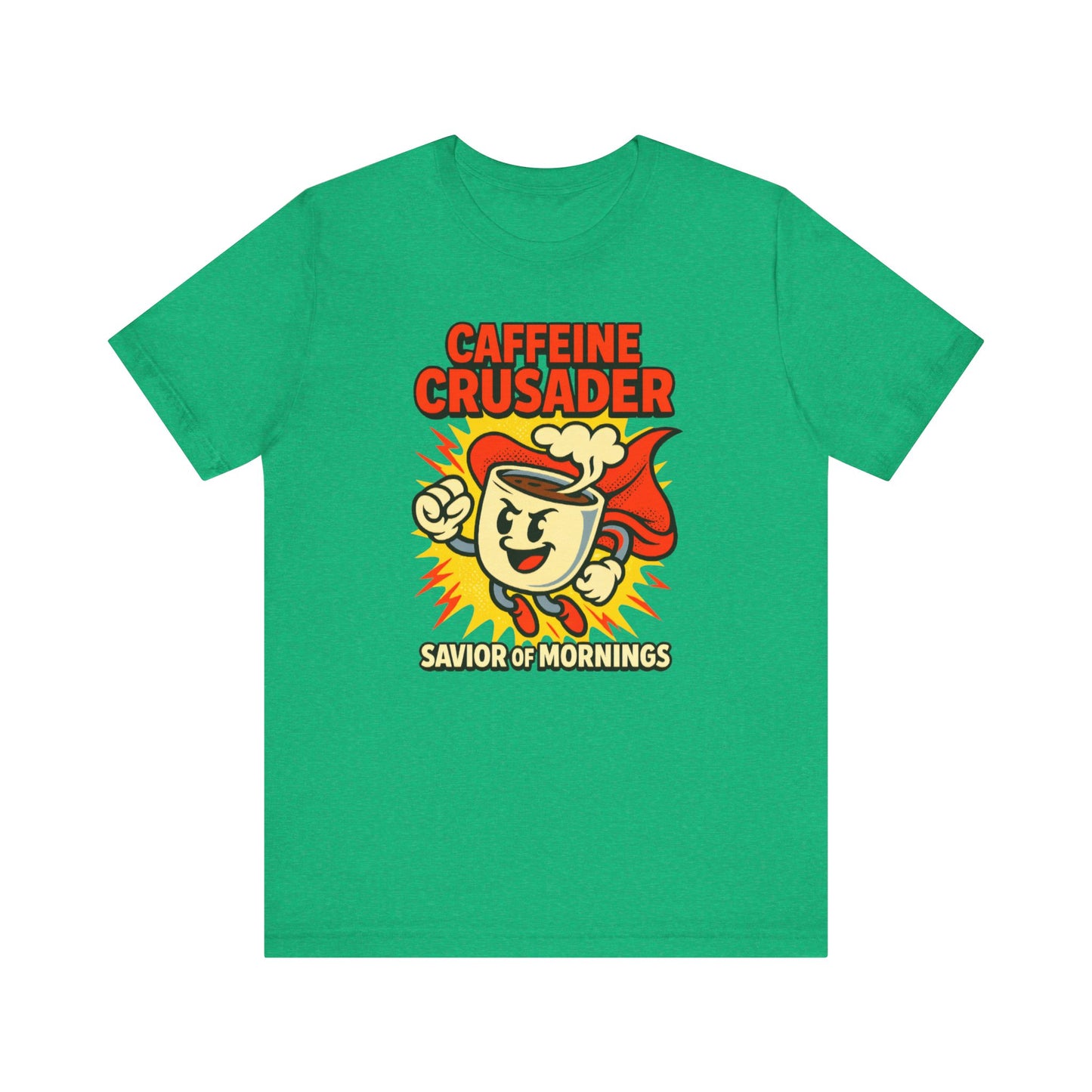Caffeine Crusader Tee, Unisex T-Shirt, Coffee Lover Gift, Funny Graphic Tee, Morning Motivation Shirt, Birthday Gift Idea