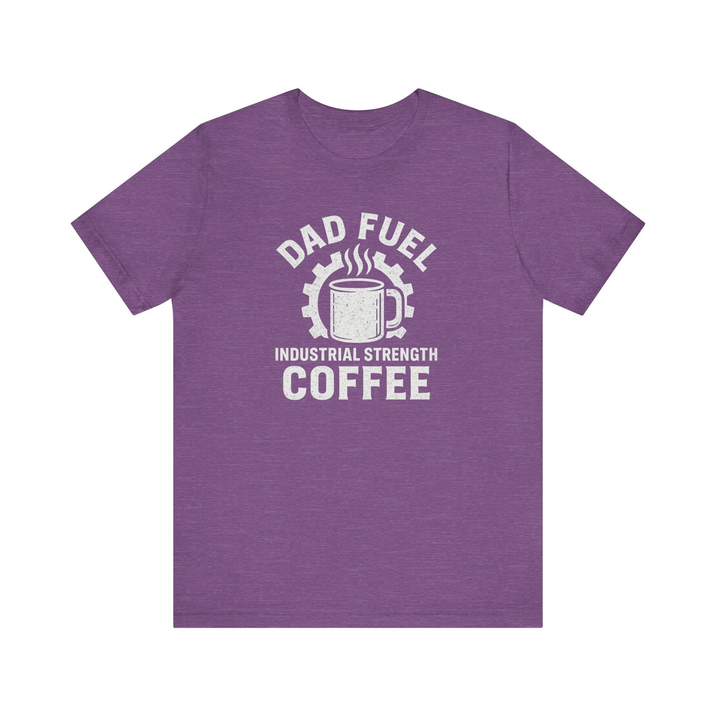 Industrial Strength Coffee Tee for Dads, Funny Gift for Father's Day, Coffee Lover T-Shirt, Unisex Casual Wear, Dad Humor Apparel