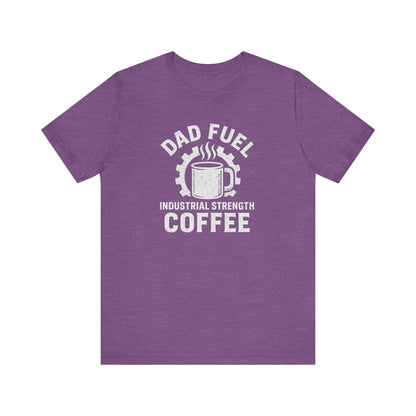 Industrial Strength Coffee Tee for Dads, Funny Gift for Father's Day, Coffee Lover T-Shirt, Unisex Casual Wear, Dad Humor Apparel