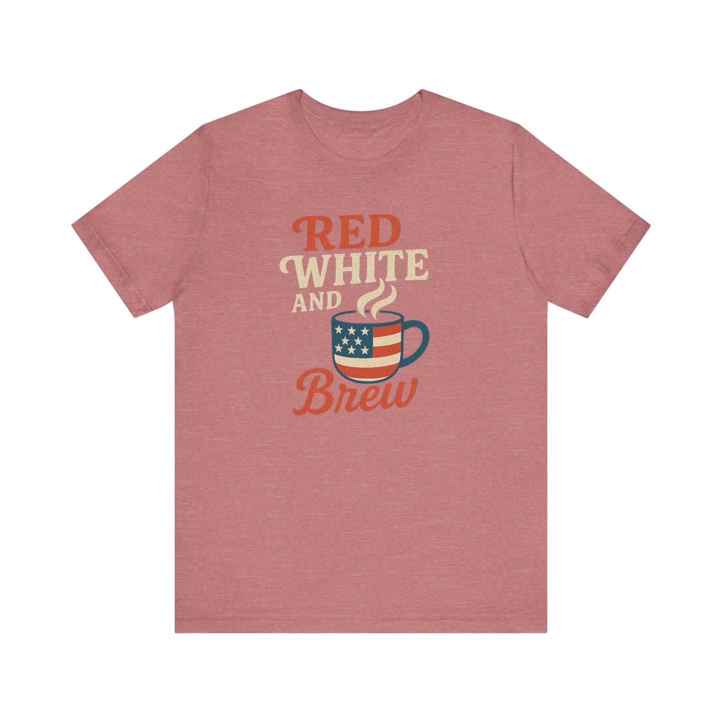 Patriotic Coffee Lover Tee, Red White and Brew Shirt, Unisex Casual T-Shirt, Gift for Coffee Enthusiasts, July 4th Celebration Tee