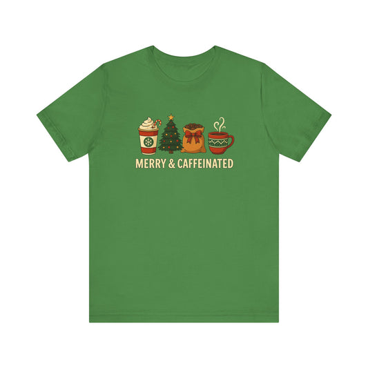 Merry Caffeinated Tee: Cute Coffee Lovers Gift, Holiday Shirt, Unisex Graphic Tee, Christmas Outfit, Cozy T-Shirt