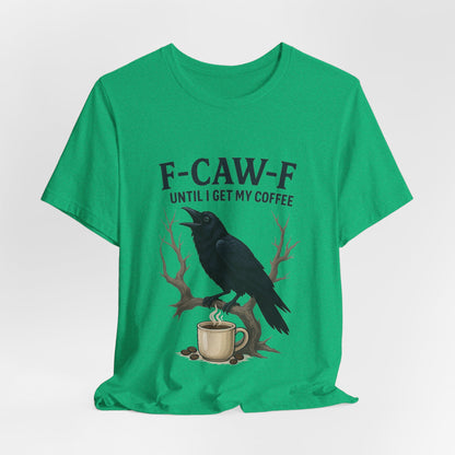 Coffee Lover's Tee, Unisex T-Shirt, Funny Gift, Crow Graphic Tee, Coffee Enthusiast Shirt, Unique Coffee Apparel