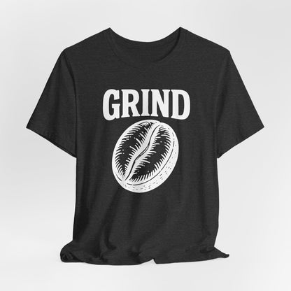 Coffee Lover's Tee Shirt, Unisex Grind Graphic Tee, Cute Coffee Gift, Casual Wear, Gift for Barista