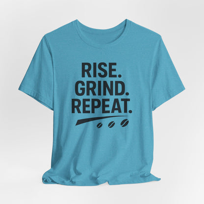 Coffee Lover's Unisex Tee - Rise. Grind. Repeat. | Casual Wear, Motivational Gift, Gym Shirt, Coffee Enthusiast Apparel, Everyday Comfort