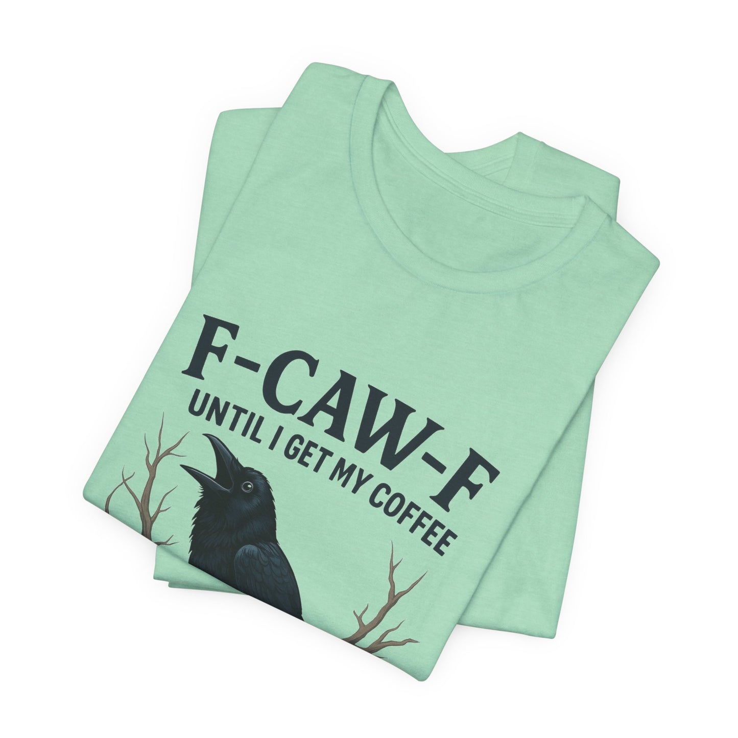 Coffee Lover's Tee, Unisex T-Shirt, Funny Gift, Crow Graphic Tee, Coffee Enthusiast Shirt, Unique Coffee Apparel